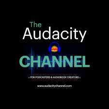 The Audacity Channel
