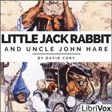 Little Jack Rabbit and Uncle John Hare by David Cory (1872 - 1966)
