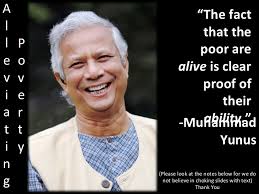 Muhammad Yunus Quotes. QuotesGram via Relatably.com