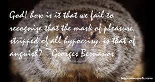 Georges Bernanos quotes: top famous quotes and sayings from ... via Relatably.com