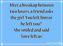 Inspirational Quotes About Breaking Up. QuotesGram via Relatably.com