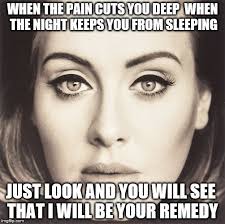 Adele 25 Remedy - Imgflip via Relatably.com