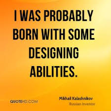 Mikhail Kalashnikov Quotes | QuoteHD via Relatably.com