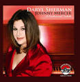Johnny Mercer: A Centennial Tribute album by Daryl Sherman
