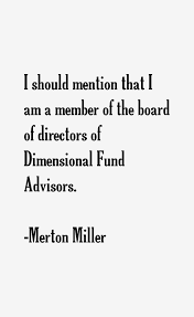Merton Miller Quote: I Should Mention That I Am A Member Of The via Relatably.com