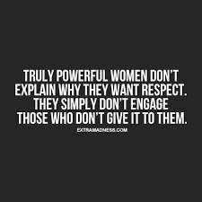 Respect Women on Pinterest | Respect Women Quotes, Silent ... via Relatably.com