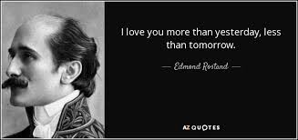 Supreme 7 noted quotes by edmond rostand image Hindi via Relatably.com