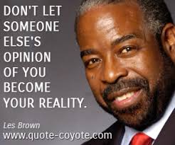 Les Brown quotes - Quote Coyote via Relatably.com