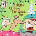 Nick at Nite: A Classic Cartoon Christmas, Too