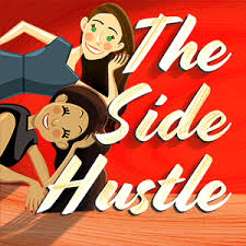 The Side Hustle with Chelsea and Sarah