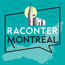 Raconter Montréal