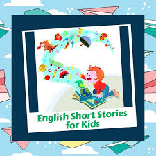 English Short Stories for Kids