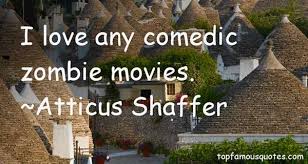 Atticus Shaffer quotes: top famous quotes and sayings from Atticus ... via Relatably.com
