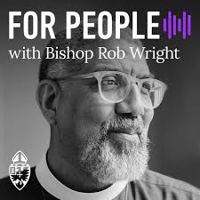 For People with Bishop Rob Wright
