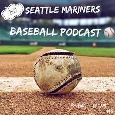 Seattle Mariners Baseball Podcast "Unofficial"
