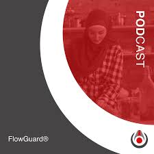 The FlowGuard Podcast