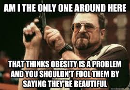 About obesity : pikdit via Relatably.com