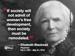 SheQuotes | Dr. Elizabeth Blackwell was into remodelling ... via Relatably.com