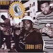 The Best of Pete Rock & C.L. Smooth: Good Life