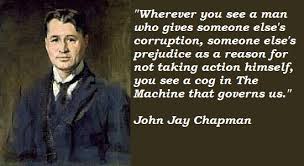 John Jay Chapman Quotes. QuotesGram via Relatably.com