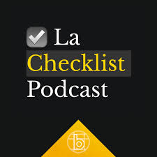 La Checklist Podcast