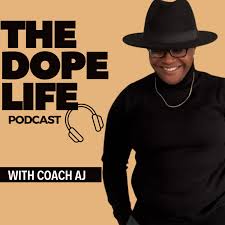 The Dope Life Podcast
