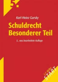 Schuldrecht Besonderer Teil von Karl-Heinz Gursky bei LovelyBooks (