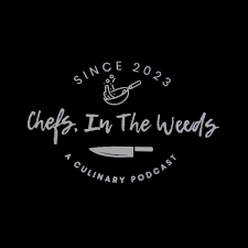 Chefs, In The Weeds