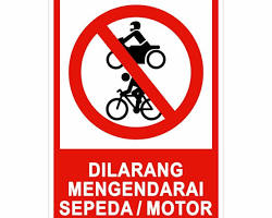 Rambu rambu "sepeda motor dilarang"