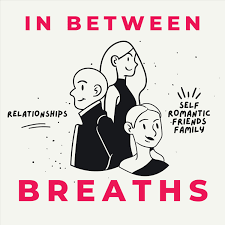 In Between Breaths