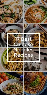 17 Best Chinese Noodles Recipes - Omnivore's Cookbook