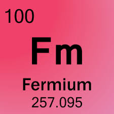 Element 100 – Fermium