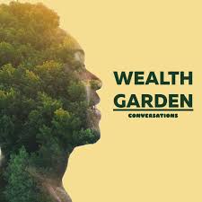 Wealth Garden Conversations
