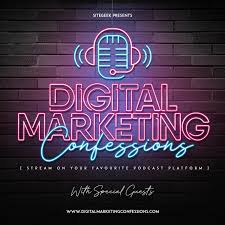 Digital Marketing Confessions