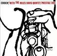 Cookin' with the Miles Davis Quintet [RVG Remaster]
