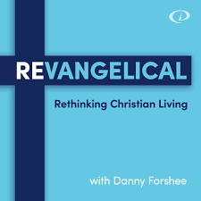 REvangelical: Rethinking Christian Living