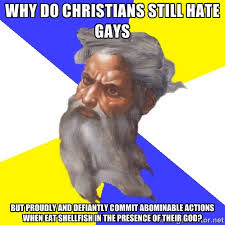 why do christians still hate gays but proudly and defiantly commit ... via Relatably.com