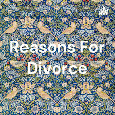 Reasons For Divorce