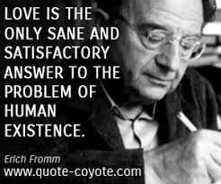 Erich Fromm quotes - Quote Coyote via Relatably.com