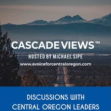 Cascade Views Podcast