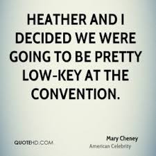 Mary Cheney Quotes | QuoteHD via Relatably.com