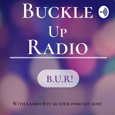 Buckle Up Radio