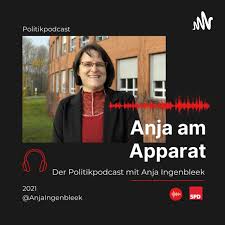 Anja am Apparat - der Politikpodcast