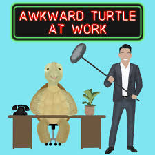 Awkward Turtle At Work