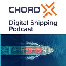 Chord X Digital Shipping Podcast