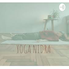 Yoga Nidra ~ Relajación