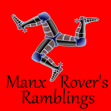 Manx Rover's Ramblings