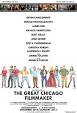 The Great Chicago Filmmaker