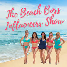 The Beach Boss Influencers Show