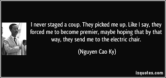 Nguyen Cao Ky Quotes. QuotesGram via Relatably.com